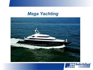 Mega Yachting 