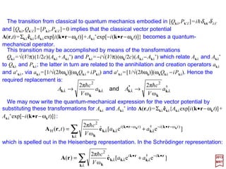 If we multiply this last equation on the left with ψ 0
k
* and integrate over all space, a set
of simultaneous equations for aj can be obtained by letting k take all values from 1 to n:
2017
MRT
where V ′jk =∫ψ 0
k
*V ′ψ 0
j
* dτ , or:
0)(
0
0)(
0)(
2211
2222211
1122111
=′−′++′+′
=
=′++′−′+′
=′++′+′−′
EVaVaVa
VaEVaVa
VaVaEVa
nnnnn
nn
nn
K
MMM
K
K
101
0=′−′∑ EaVa k
j
jkj
Unless the determinant of the coefficients of the aj is zero, all the aj must be identically
zero. Therefore:
0
)(
)(
)(
21
22221
11211
=
′−′′′
′′−′′
′′′−′
EVVV
VEVV
VVEV
nnnn
n
n
L
MOMM
L
L
where the degeneracy of the energy level is n-fold.
 