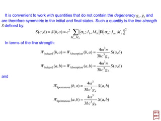 For diatomic molecule, rotational and vibrational motions cannot be completely
separated as there will be interactions between the rotational and vibrational motion.
This can be seen by considering the two atoms as being held together by a harmonic or
spring force. Then, as the molecule rotates about an axis perpendicular to the line
between the atoms, the atoms will tend to move farther apart, thereby giving a different
effective vibrational potential for different rotational states. However, for low rotational
states, the effect is small and reasonable agreement with experimental results can be
obtained by separating the two motions.
2017
MRT
131
To be more rigorous, one could start with the Hamiltonian to be used in the
Schrödinger equation for two atoms of mass M1 and M2 separated by a distance r:
)(
22 2
2
2
1
2
1
rV
M
P
M
P
H n++=
where Vn(r) is the interaction potential for any given electronic state of the system.
Now, we can simplify things by considering that so long as Vn(r) is only a function
of r, one can go to center-of-mass coordinates and separate out the angular
dependence. Therefore, both the total orbital angular momentum of the system and
its z-axis component will be quantized and only the solution for the radial part of the
motion will differ for the solution for the one-electron atom. A detailed solution of the
radial equation is beyond the scope of this chapter, but it is instructive to consider
how the problem can be treated. We will consider that presently.
 