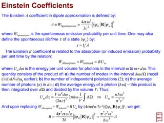 If the angular motion is considered as being due to the nuclear motion (i.e., ignoring
angular momentum contributions from the electrons) then the radial wave equation
becomes of the form:
2017
MRT
where µ is the reduced mass (i.e., µ=M1M2/(M1 +M2)) and J is the rotational quantum
number. If we let χ(r)=rR(r) then:
0
2
)1(
)(
21
2
2
2
2
2
=







 +
−−+





R
r
JJ
rVE
rd
Rd
r
rd
d
r
ns
µ
µ h
h
132
0
2
)1(
)(
2 2
2
2
22
=








−
+
−+− χ
µ
χ
µ sn E
r
JJ
rV
rd
d hh
But this is the same equation one gets for a one-dimensional system consisting of a
particle moving on a line under the influence of a potential:
2
2
2
)1(
)()(
r
JJ
rVrU nn
µ
+
+=
h
 