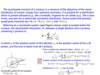 Next, we consider the dipole-dipole term in our last expression for HHF.
Also, we have I•J=½(F2 −I2 −J2) and 〈F,mF|I•J|F,mF〉=½[F(F+1)−I(I+1)− j( j+1].
Again, only the diagonal matrix elements are non-zero. Therefore the energies are given
by:
lll )½)(1(
11
33
o
3
3
++
=
na
Z
r
For hydrogen, we use from the Table for 〈rk〉:
)]1()1()1([
)½)(1(33
o
3
+−+−+
++
= IIjjFF
jjna
Z
E B
l
hγµ
2017
MRT
66
 