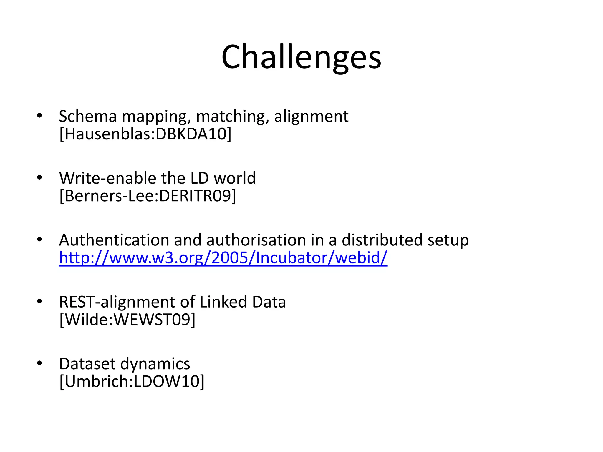 Linked Data life cyclesopendata.ieLOD cloud NeologismDataCubeprefix.ccGoogle RefineRDB2RDFVoIDDCATSindiceCKANLATC 24/7dukeSig.maschool explorerdata-gov.ie
