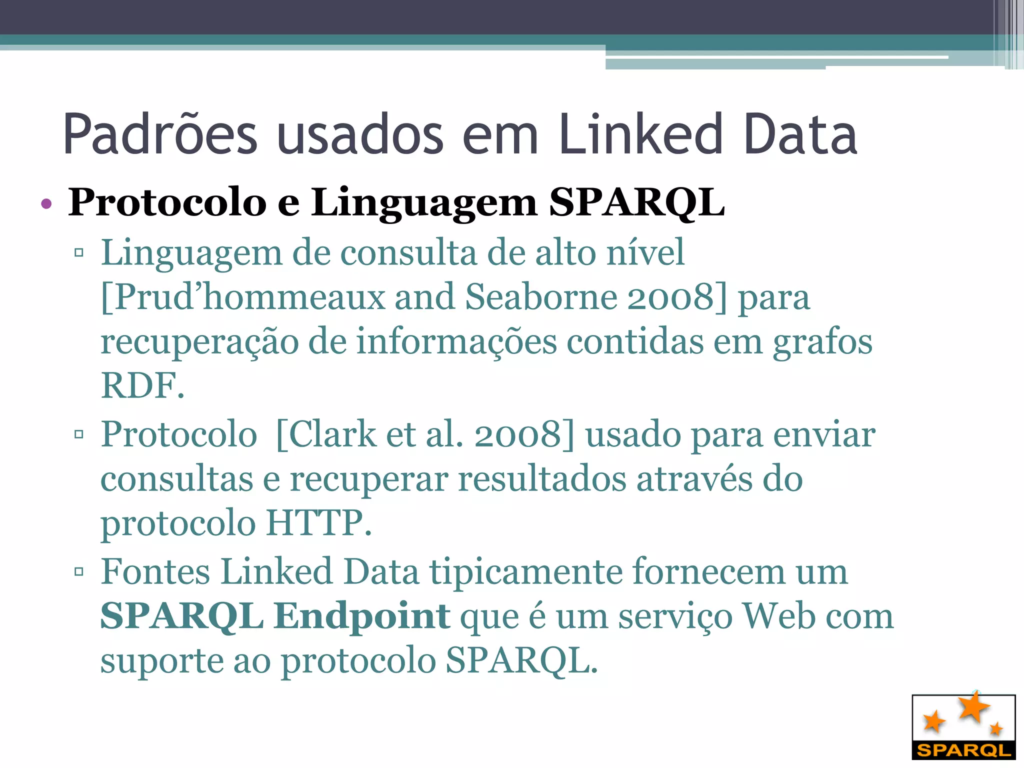 Dados do documento provenientes do
 banco de dados relacional




Fonte: Consuming Linked Data Tutorial – WWW Conference 2010
 