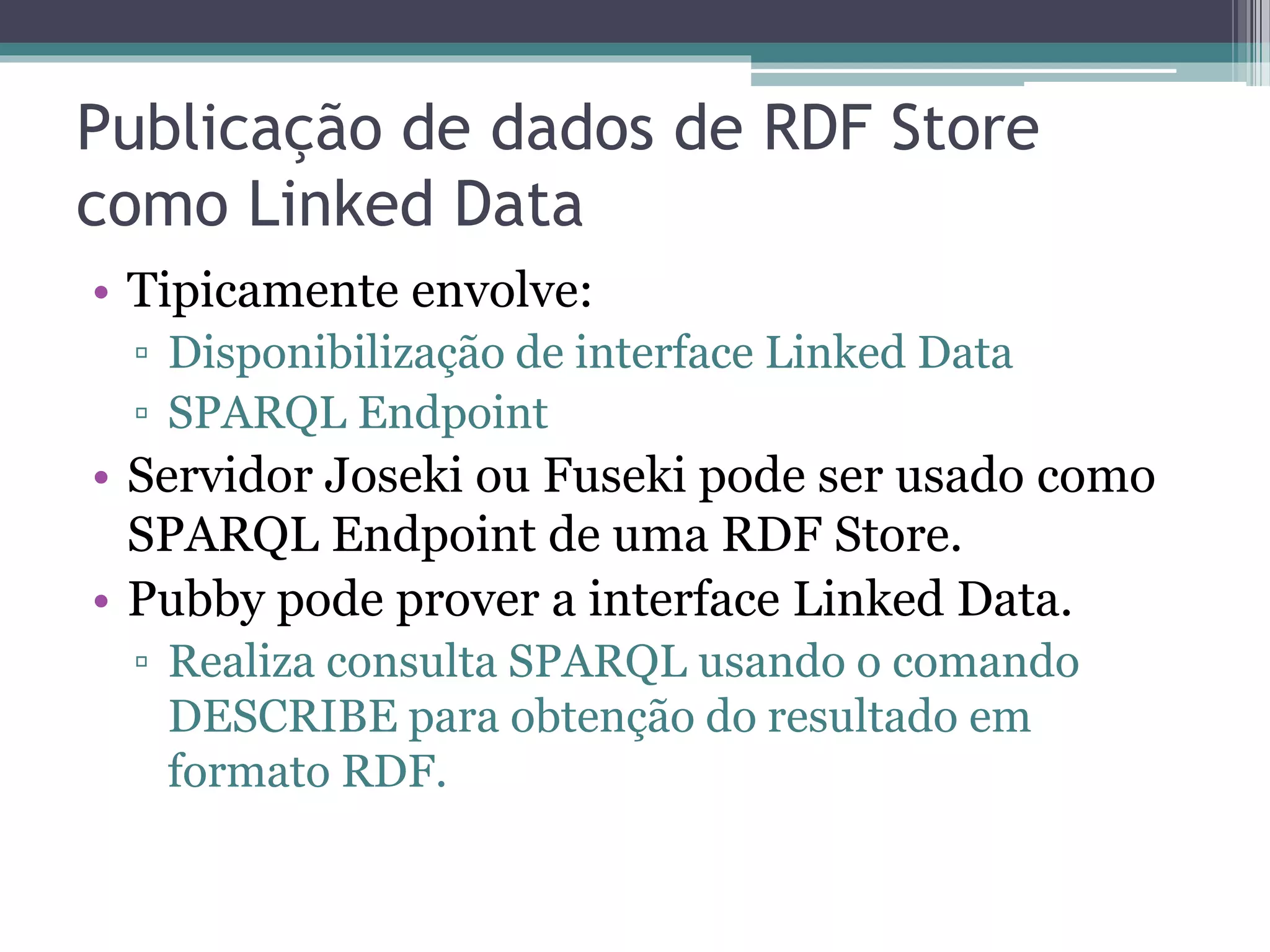 Publicação de Linked Data
 