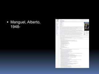  Manguel, Alberto,
1948-
 