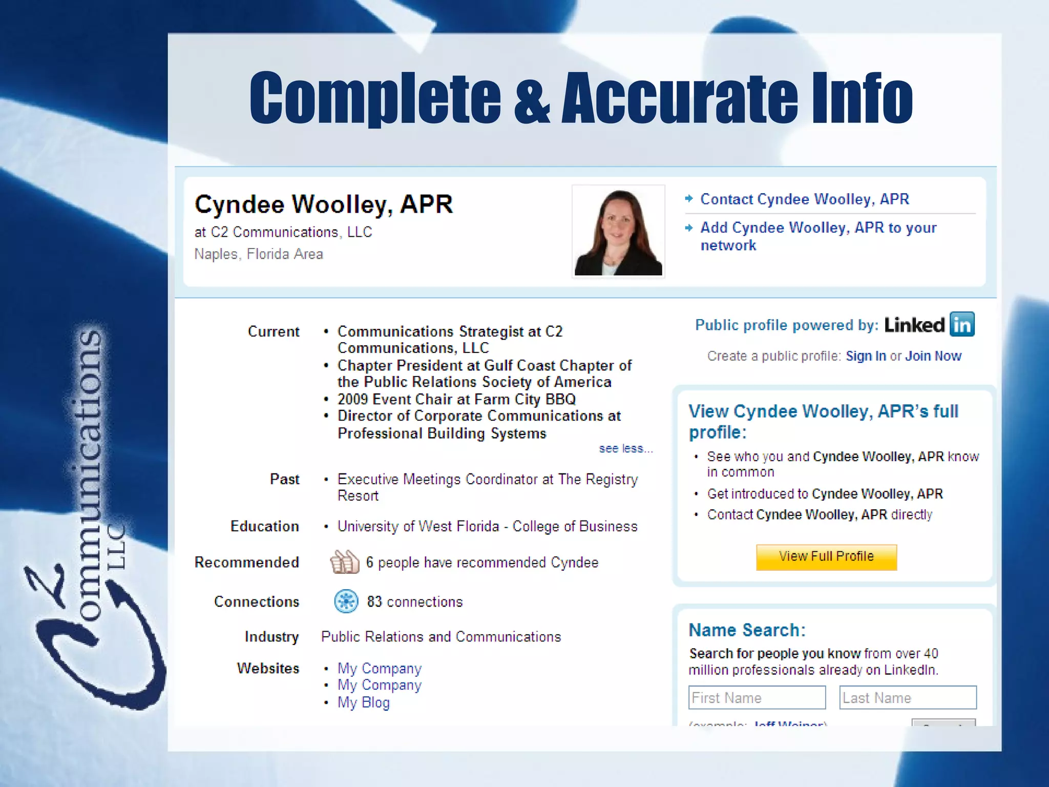 Complete & Accurate Info
 