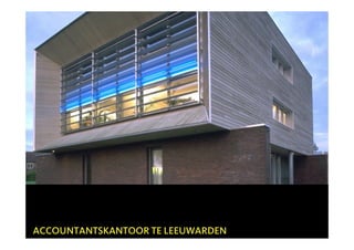 ACCOUNTANTSKANTOOR TE LEEUWARDEN