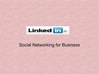 Social Networking for Business 