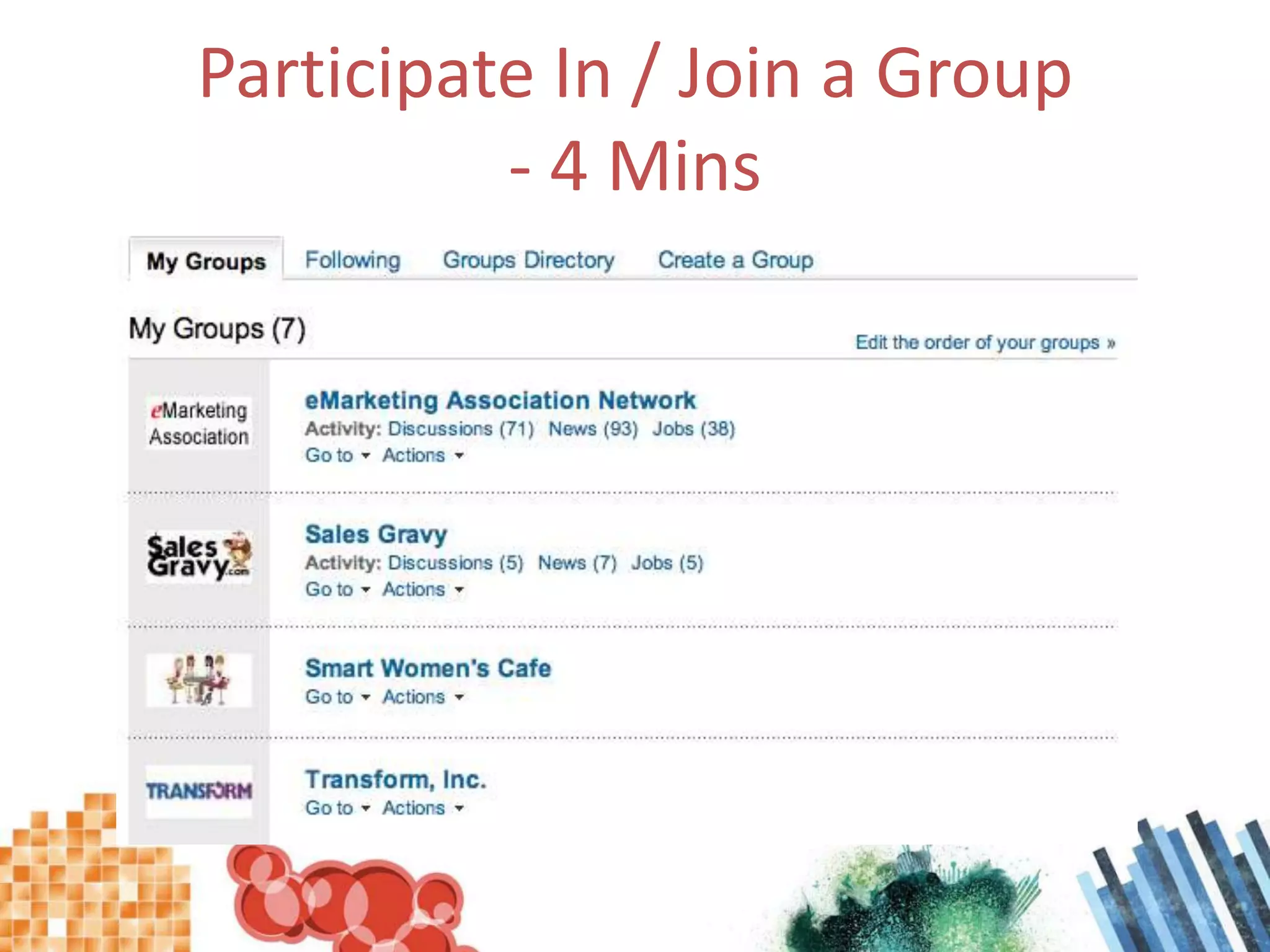 Participate In / Join a Group - 4 Mins