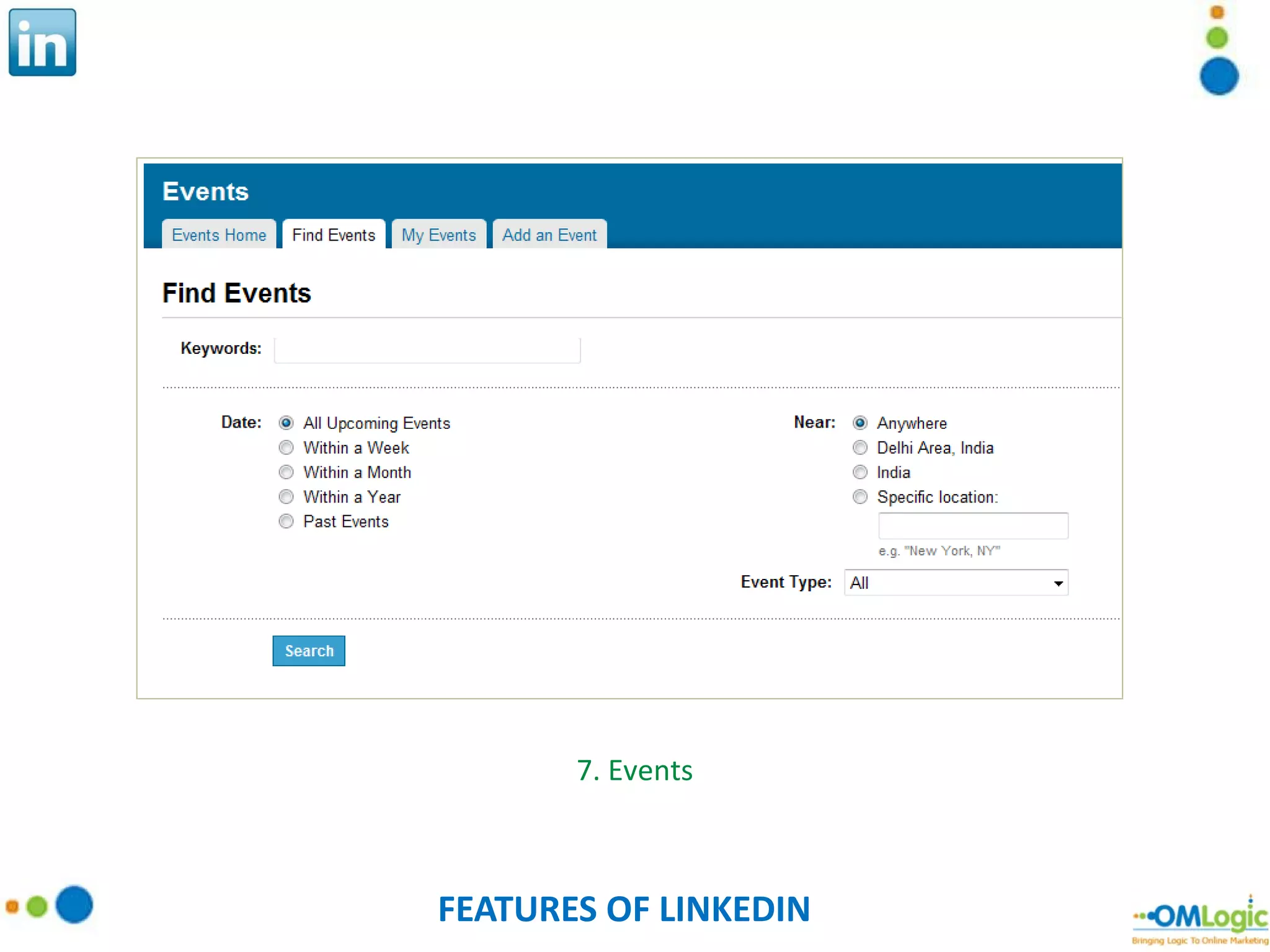 FEATURES OF LINKEDIN 7. Events 