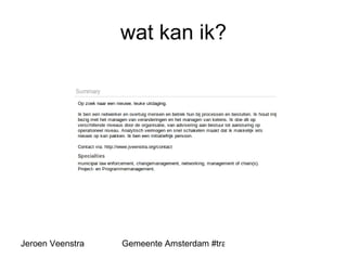 wat kan ik? 