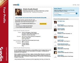 © 2012, Sundin Associates
Your Profile
 