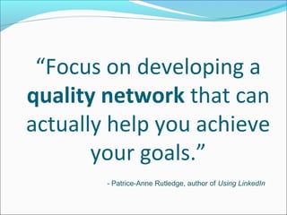 Get Ahead
 Accounts that are
 100% complete are 40
 times more likely to
 get found in a
 LinkedIn recruiter
 search
 Finishing your profile takes some time, but it is
  mandatory for success
 