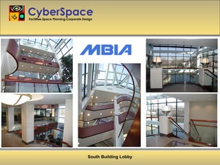 CyberSpace Facilities.Space Planning.Corporate Design South Building Lobby 