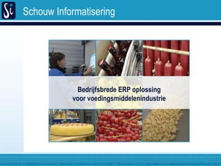 Bedrijfsbrede ERP oplossing voorvoedingsmiddelenindustrie 