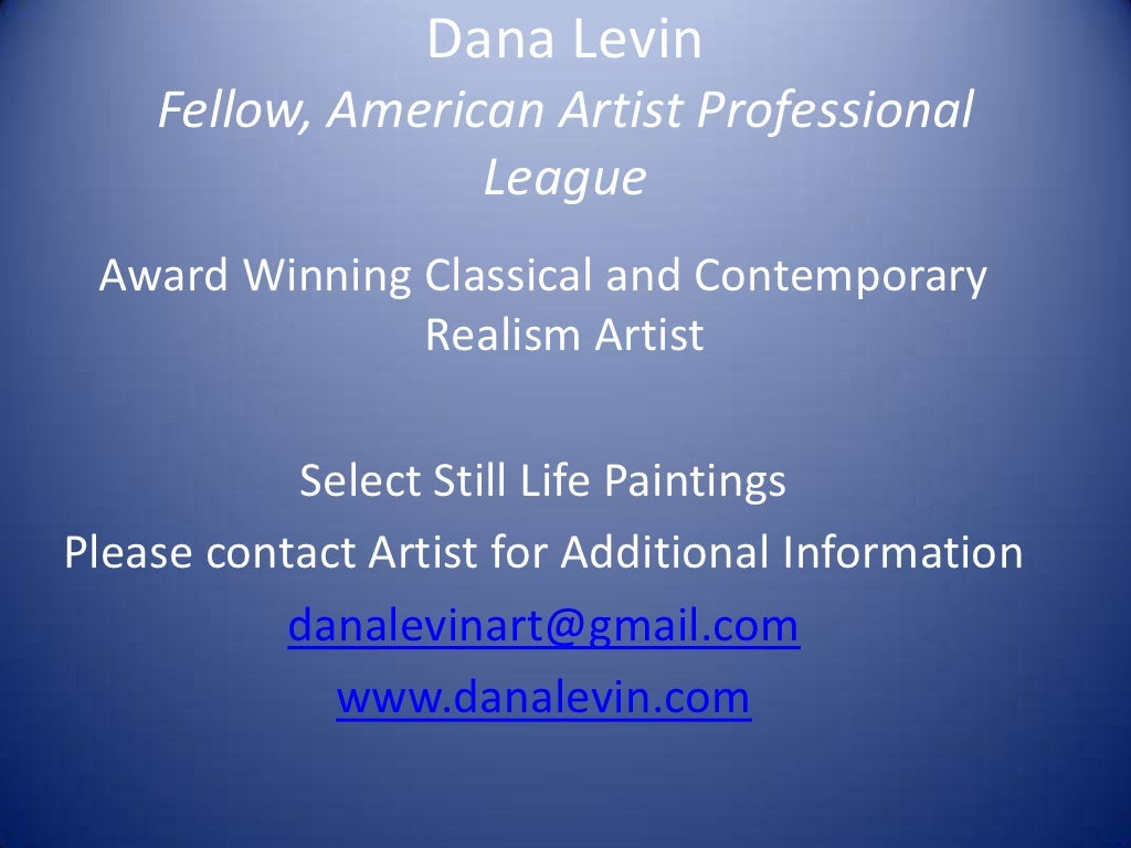 Dana Levin, Classical and Contemporary Realism Still Life Paintings