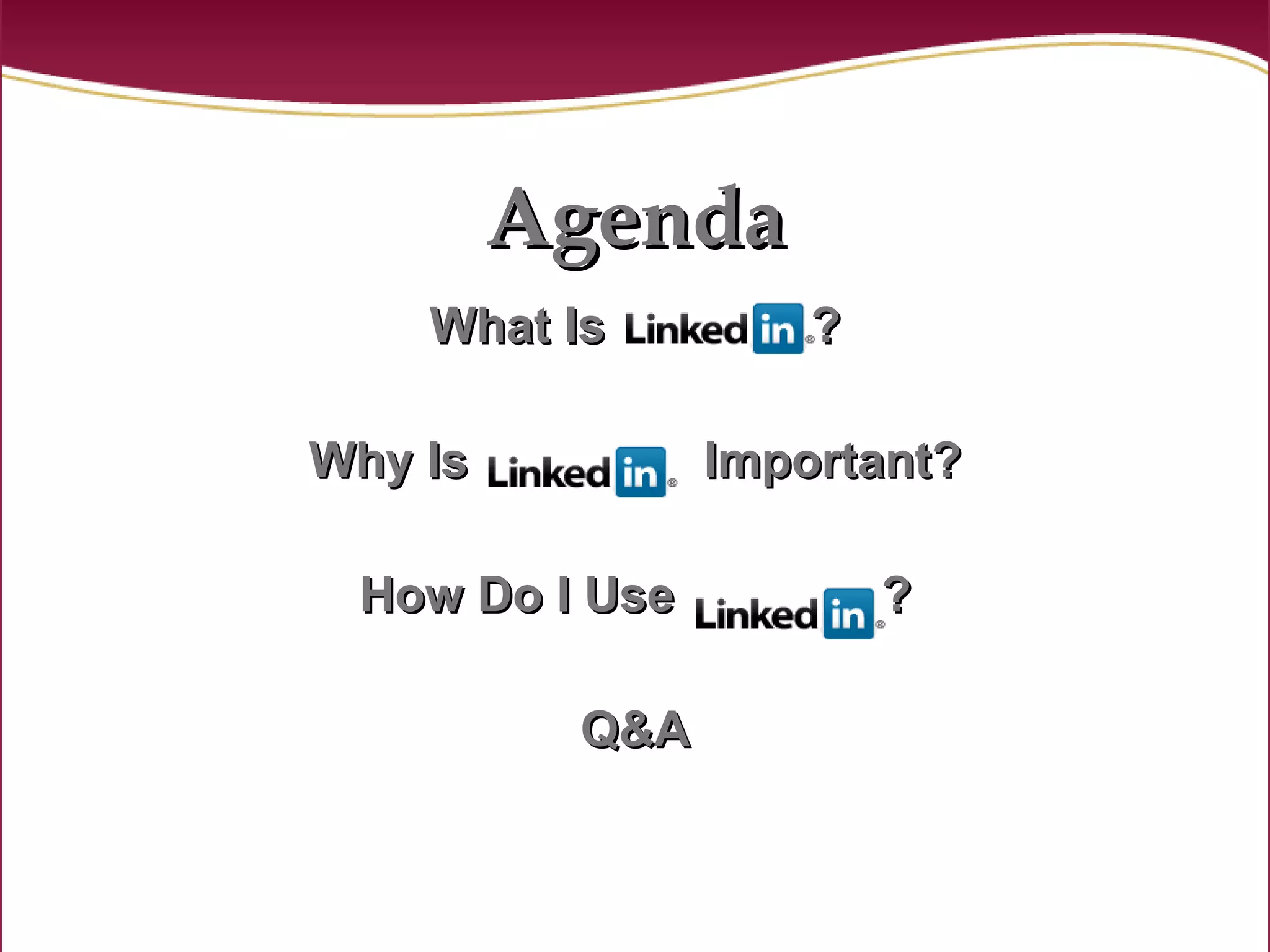 Agenda What Is ? Why Is   Important? How Do I Use  ? Q&A 