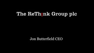 Jon Butterfield CEO  