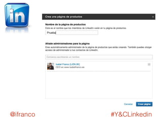 @ifranco #Y&CLinkedin 
 