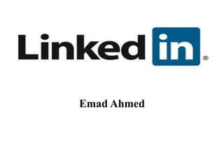 Emad Ahmed
 