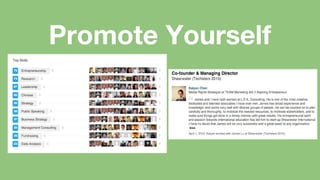 Promote Yourself
 