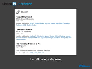 List all college degrees
Education
 