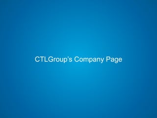 CTLGroup’s Company Page
 