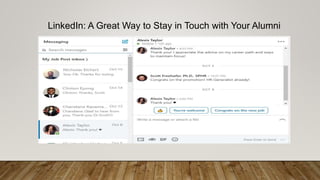LinkedIn: A Great Way to Stay in Touch with Your Alumni
 