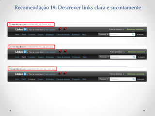 Recomendação 19: Descrever links clara e sucintamente
 