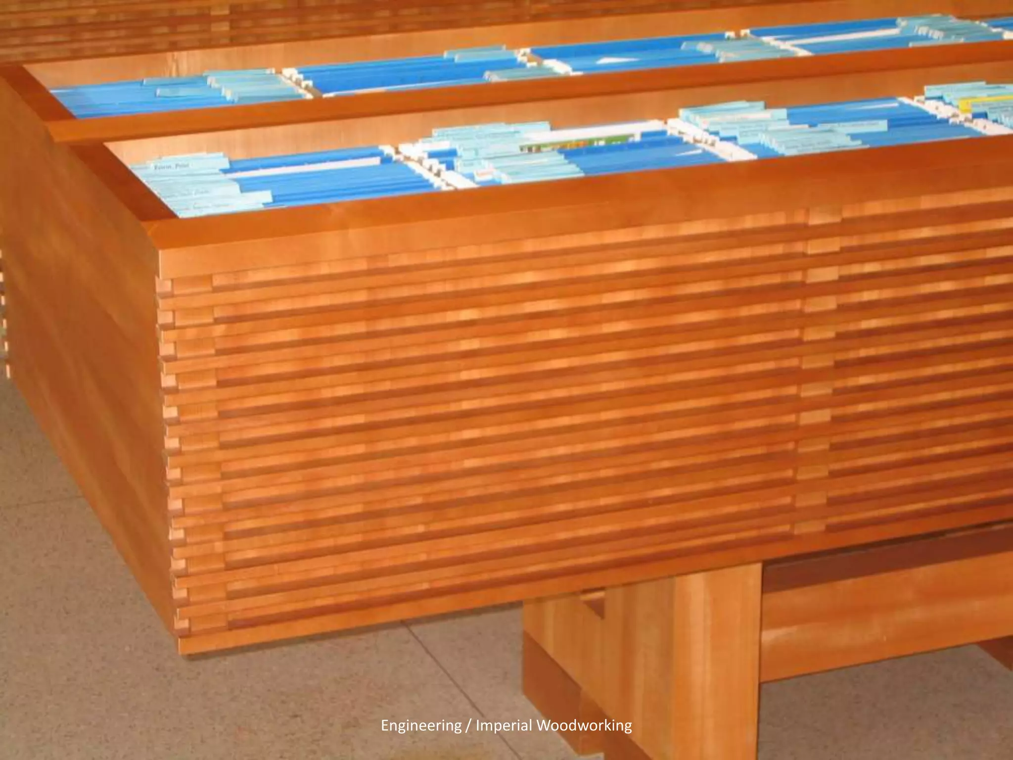 Engineering / Imperial Woodworking
 