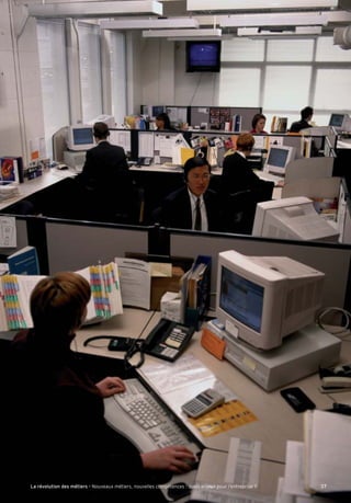 37La révolution des métiers - Nouveaux métiers, nouvelles compétences : quels enjeux pour l’entreprise ?
 