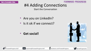 LinkedIn™ - How to start a Conversation Online with Your Connections - Forward Progress - Social Jack™ - Dean DeLisle - 2015