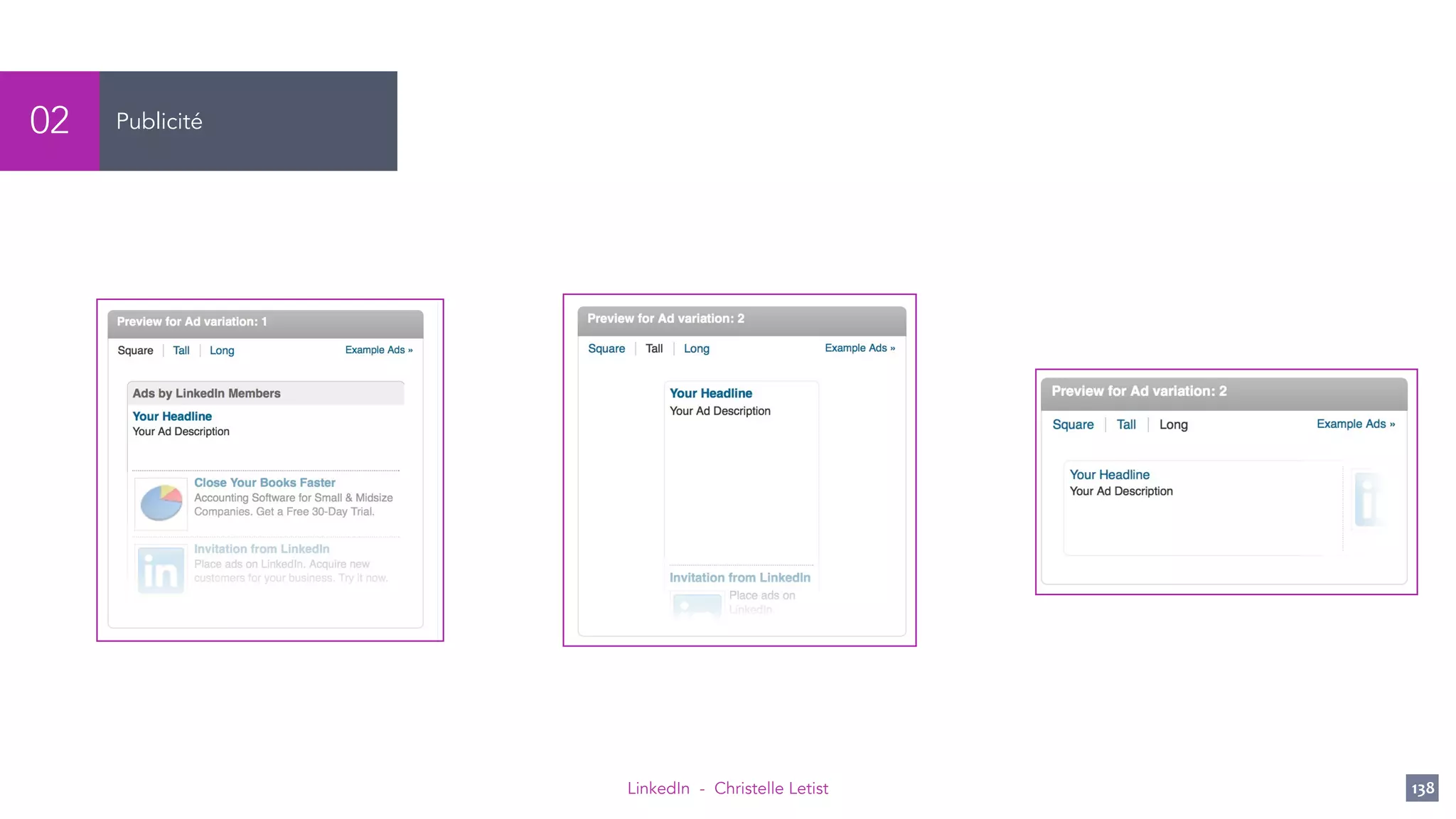 LinkedIn - Christelle Letist 138
Publicité02
 