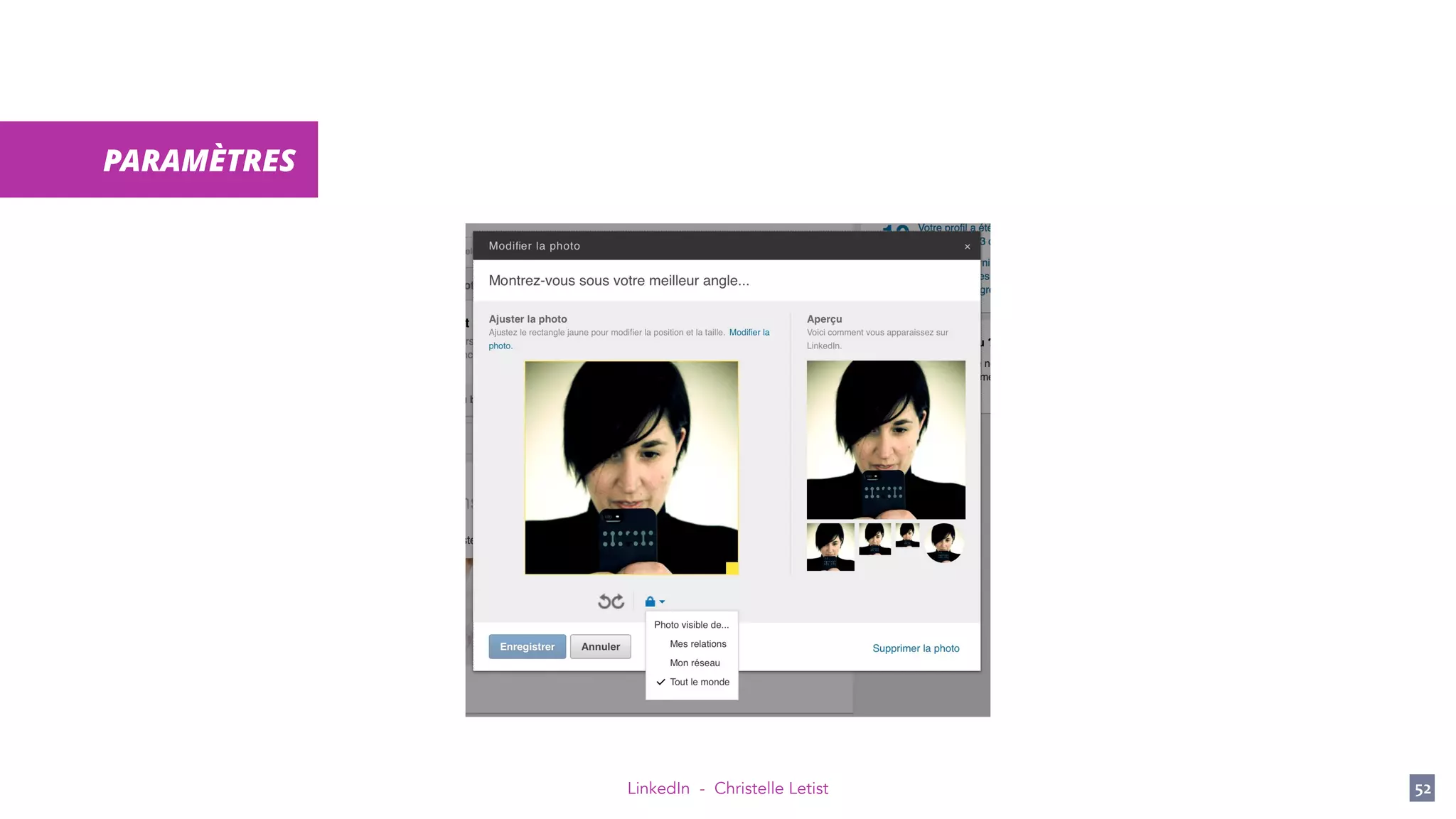 LinkedIn - Christelle Letist 52
PARAMÈTRES
 