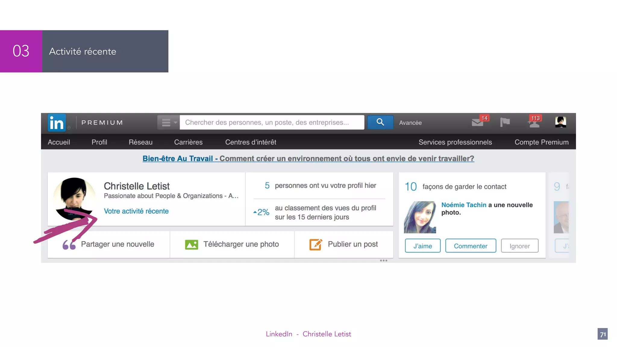 LinkedIn - Christelle Letist 71
Activité récente03
 