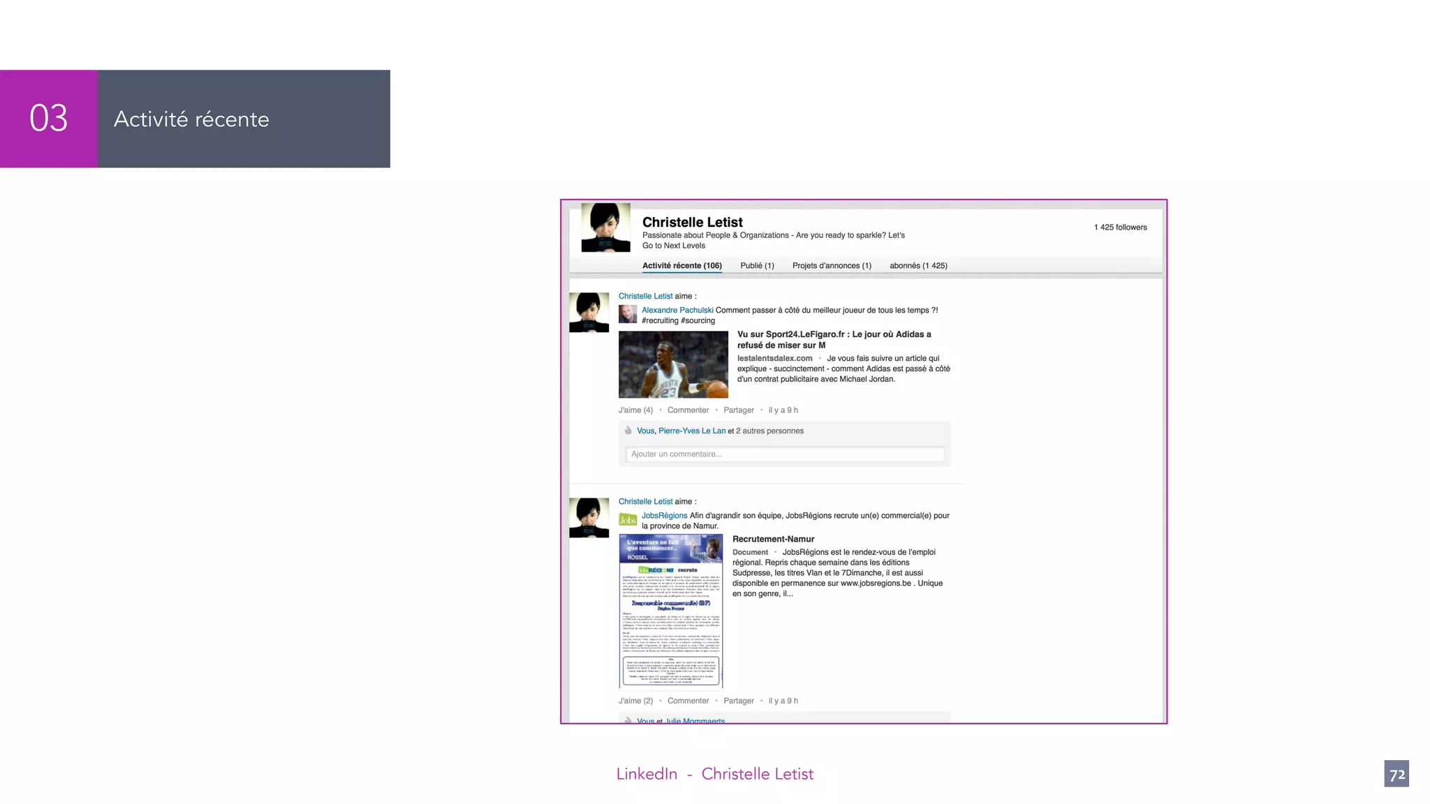 LinkedIn - Christelle Letist 72
Activité récente03
 