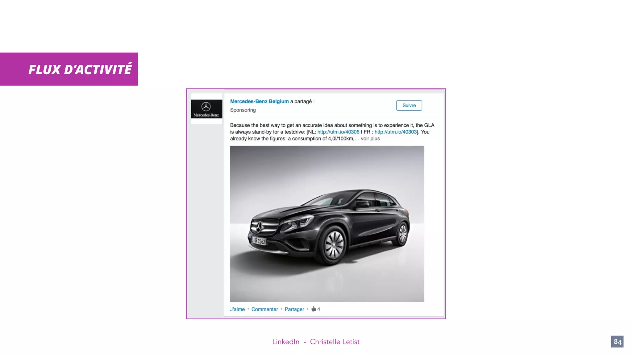 LinkedIn - Christelle Letist 84
FLUX D’ACTIVITÉ
 
