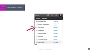 LinkedIn - Christelle Letist 147
Offre d’emploi payante01
 