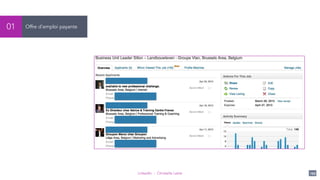 LinkedIn - Christelle Letist 149
Offre d’emploi payante01
 