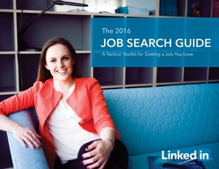 1 The 2016 Job Search Guide
 