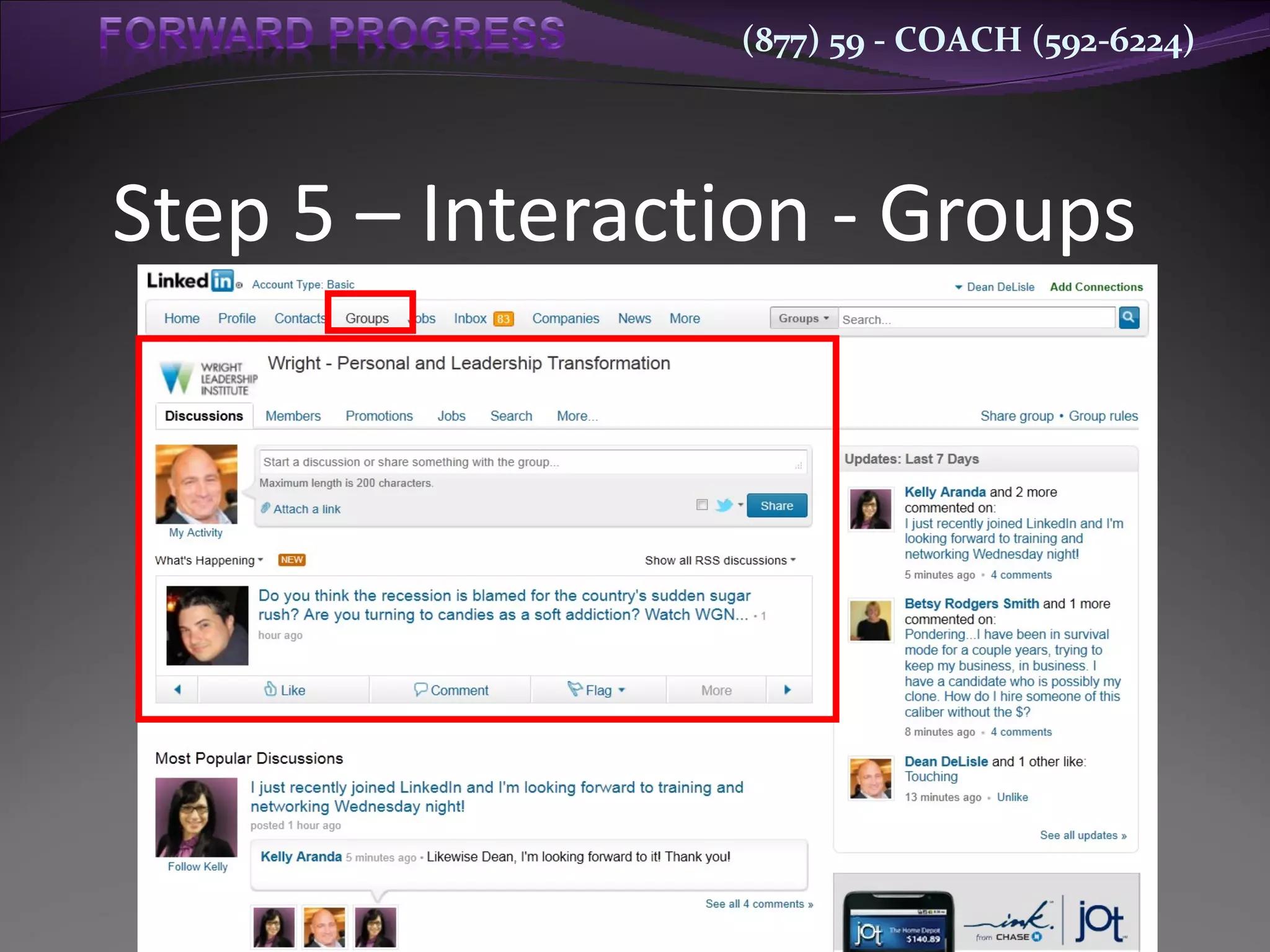 Step 5 – Interaction - Groups 