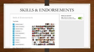 SKILLS & ENDORSEMENTS
 