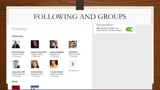 FOLLOWING AND GROUPS
 