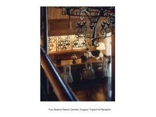 Four Seasons Resort, Carmelo, Uruguay / Triptych for Reception   