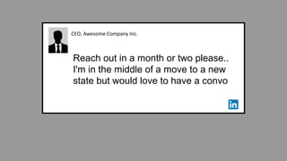 CEO, Awesome Company Inc.
Reach out in a month or two please..
I'm in the middle of a move to a new
state but would love to have a convo
 