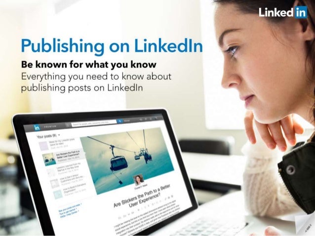 picture Linkedin Slideshare Download For Laptop publishing posts on linkedin
