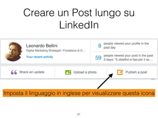 Creare un Post lungo su
LinkedIn
21
Imposta il linguaggio in inglese per visualizzare questa icona
 