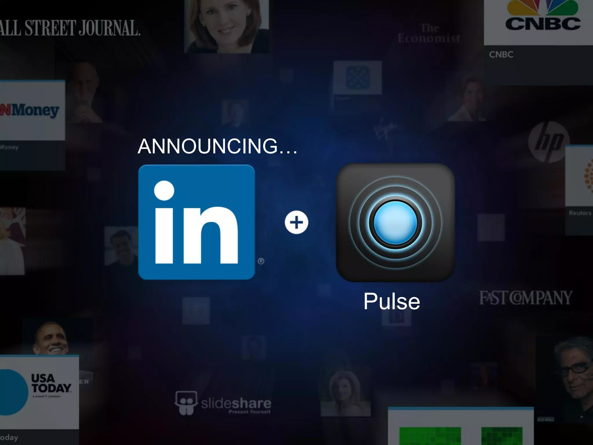 ANNOUNCING…
Pulse
 