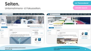 4
Seiten.
Unternehmens- & Fokusseiten.
Quelle: https://www.linkedin.com/company/
eppendorf-ag/
Quelle: https://www.linkedin.com/showcase/eppendorf-
automation/
cm Themenabend
LinkedIn-Special
 