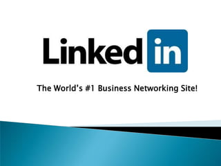 The World’s #1 Business Networking Site! 